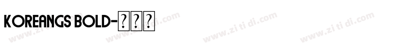 KoreanGS Bold字体转换